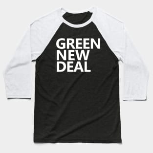 Green New Deal Baseball T-Shirt